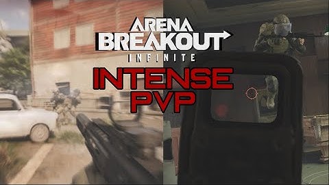 Intense PVP in Arena Breakout Infinite
