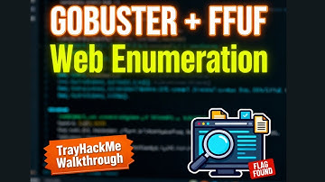 Website Enumeration with Gobuster & ffuf — TryHackMe Web Enum Walkthrough