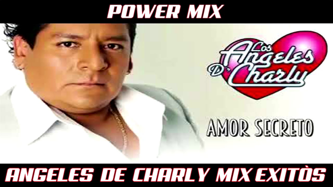 ANGELES DE CHARLY MIX EXITOS YouTube Music ANGELES DE CHARLY MIX EXITOS YouTube Music
