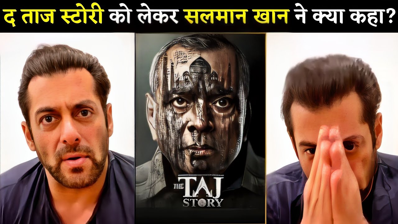 Salman Khan Shocking 😱 Reaction On The Taj Story Review? | Paresh Rawal | Zakir Hussain | Amruta K