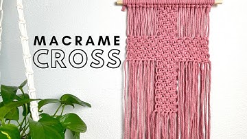 How to Macrame a Cross Wall Hanging | Beginner Friendly Tutorial