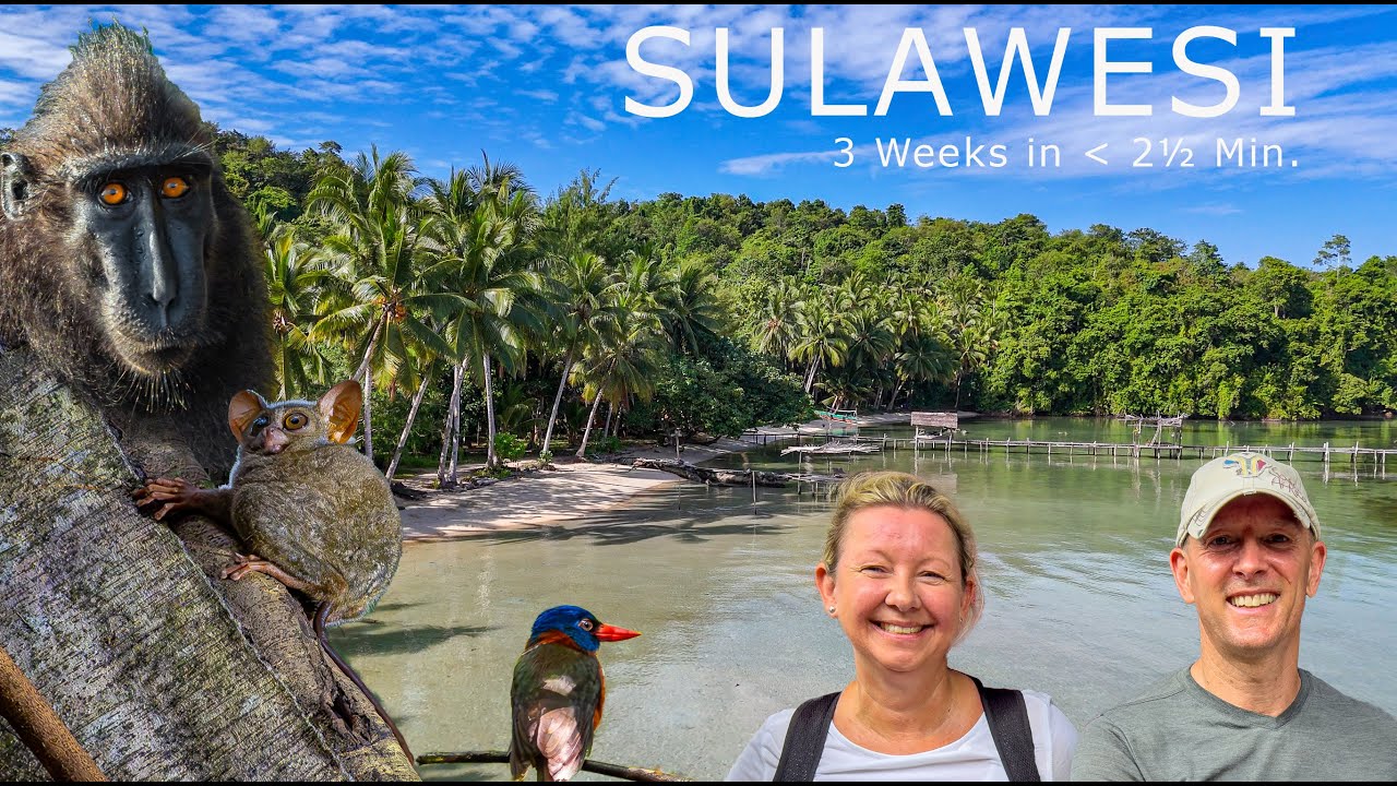 Exploring SULAWESI |3 Weeks of Volcanoes, Jungles & Blue Lagoons in 2 ½ Minutes