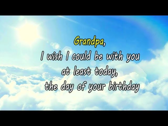 Download Happy Birthday Grandpa In Heaven Youtube