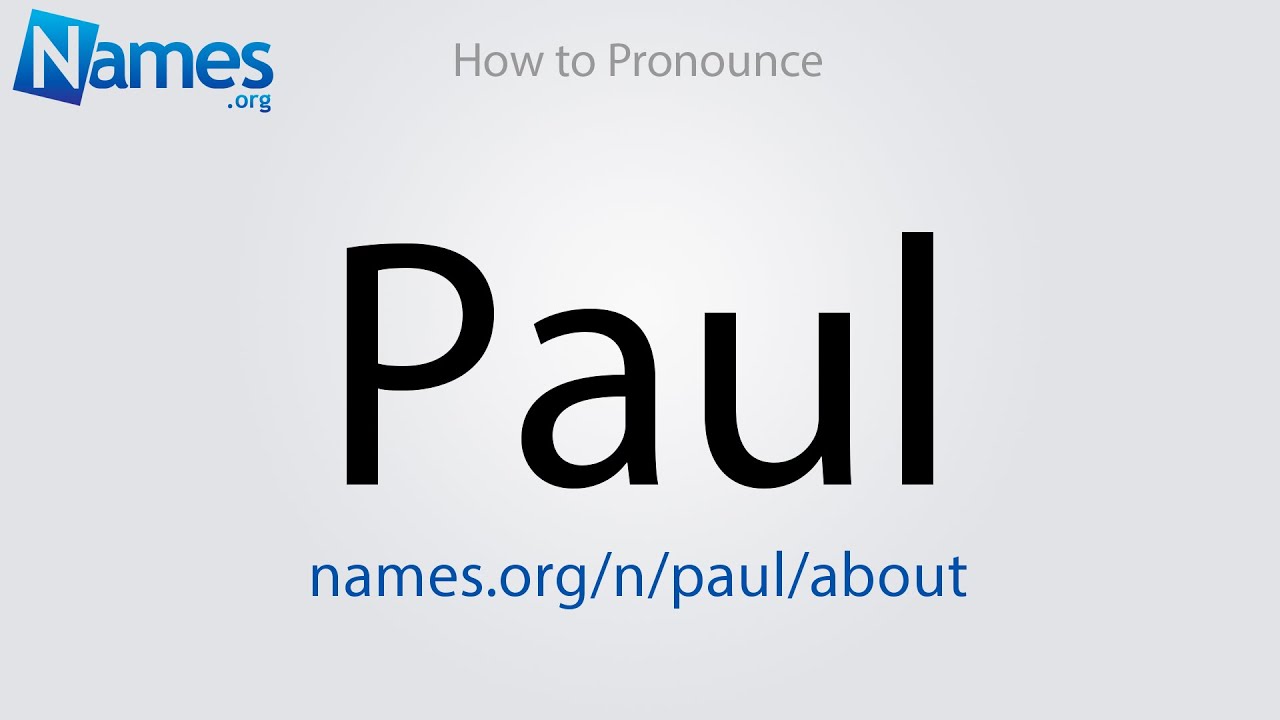 How To Pronounce Paul YouTube