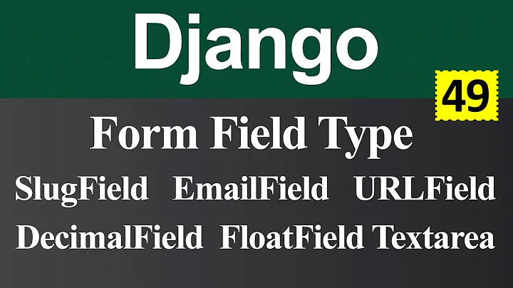 Form Field Type CharField BooleanField IntegerField DecimalField SlugField etc in Django (Hindi)