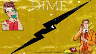 DIME Caro Ft Jeey Ortega