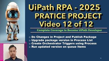 UiPath Project – Video 12 – UiPath Tutorials – Ui Path Realtime Projects – UiPath Orchestrator