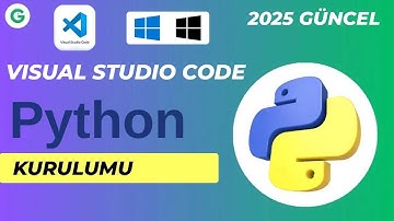 Başlangıç Seviyesi Python Kurulumu Nasıl Yapılır?