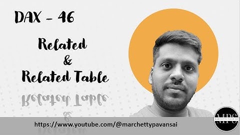 DAX | Power BI | Relationship | Related and Relatedtable Functions