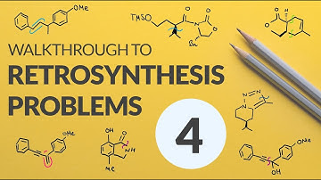 Retrosynthesis Problem 4