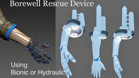 Borewell Rescue Device using Bionic Arm or Hydraulic System Technology