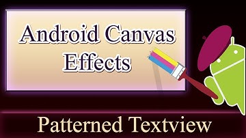 Android Canvas - Patterned Textview