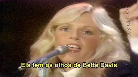 Kim Carnes - Bette Davis Eyes (Tradução)