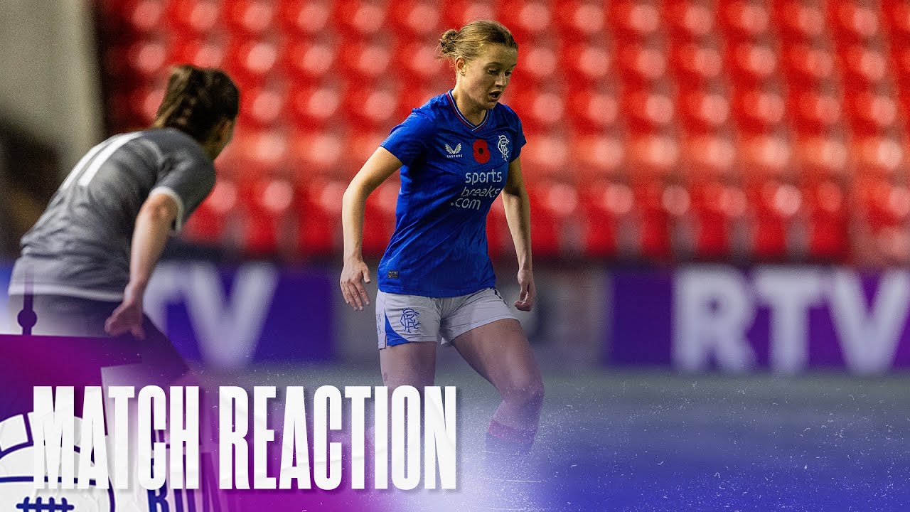 REACTION | Eilidh Austin | Rangers Women 7-0 Boroughmuir Thistle