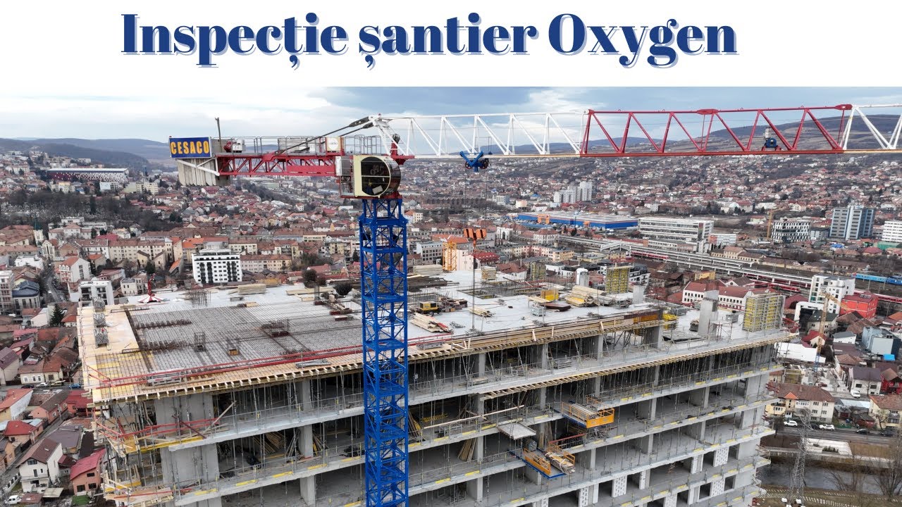 Inspecție șantier OXYGEN
