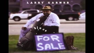 LARRY GARNER - It's Killing Me chords