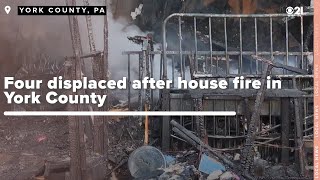 Massive fire in York County displaced a family and destroyed a home full of memories