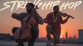 【String Hip Hop】– Sunset Over the City We Own