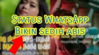 Sedih!! Story WA bikin baper (Guyon Waton)