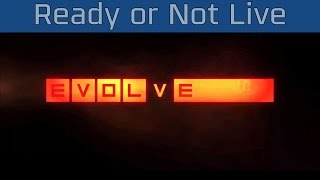 Evolve - Ready or Not Live Action Trailer [HD 1080P]