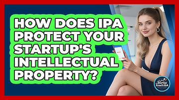 How Does IPA Protect Your Startup