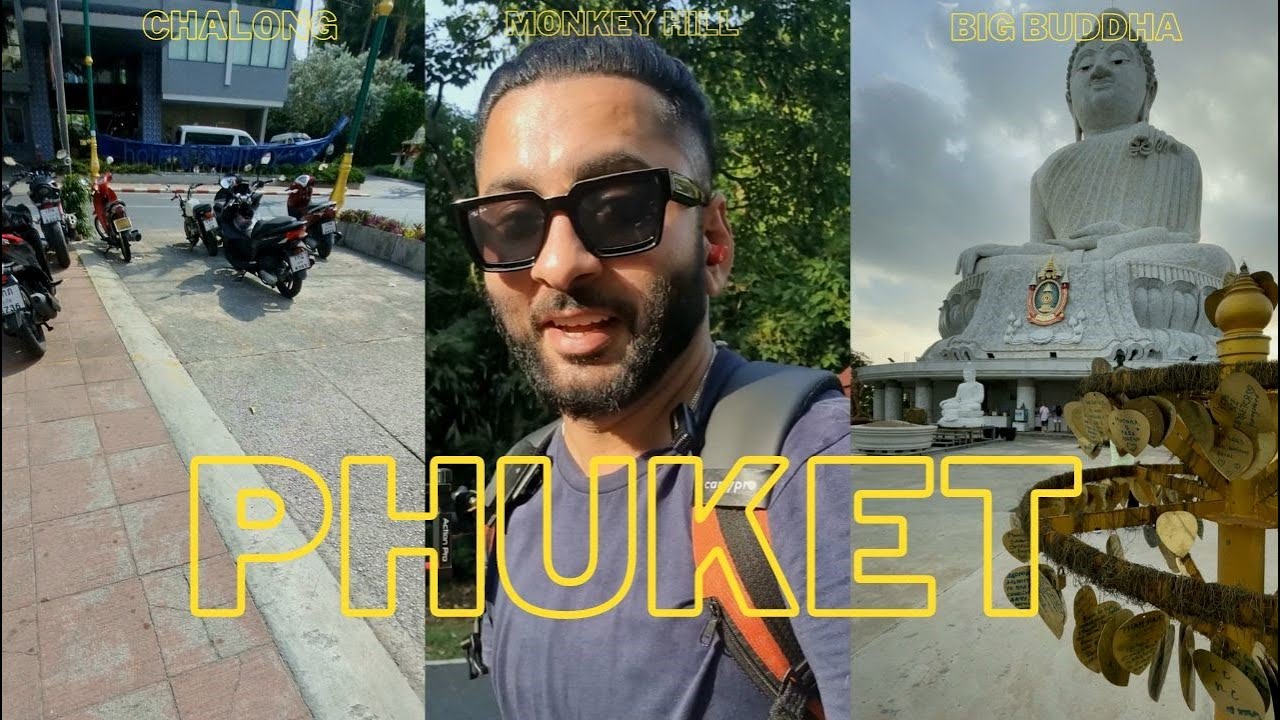 Phuket Travel VLOG (Chalong Temple, Monkey Hill, The Big Buddha) Followmyorbit.Com