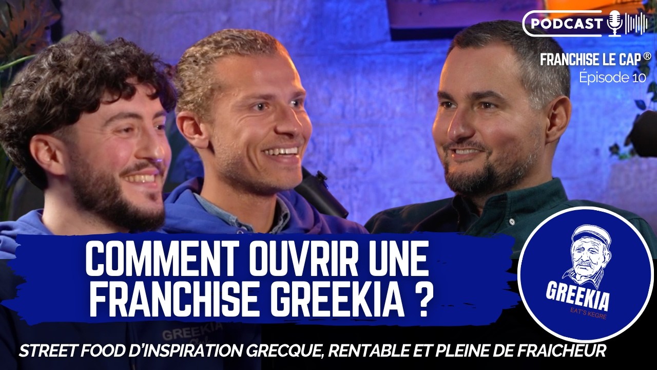 De salarié à franchisé Greekia : un concept food très prometteur