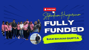 0 Tuition, Free Hostel, Monthly Stipend | Hungary Scholarship Explained