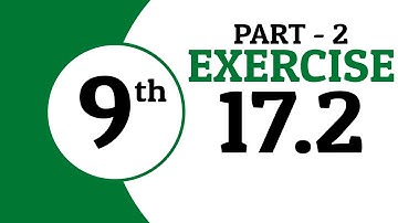 Exercise 17.2 - Class 9 Math  - Part 2 | Waqas Nasir