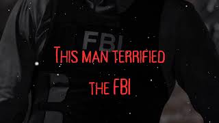 This man terrified the FBI | The Hidden Vault
