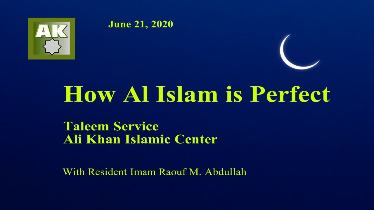 How Al Islam is Perfect YouTube