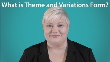 What is Theme and Variations Form?