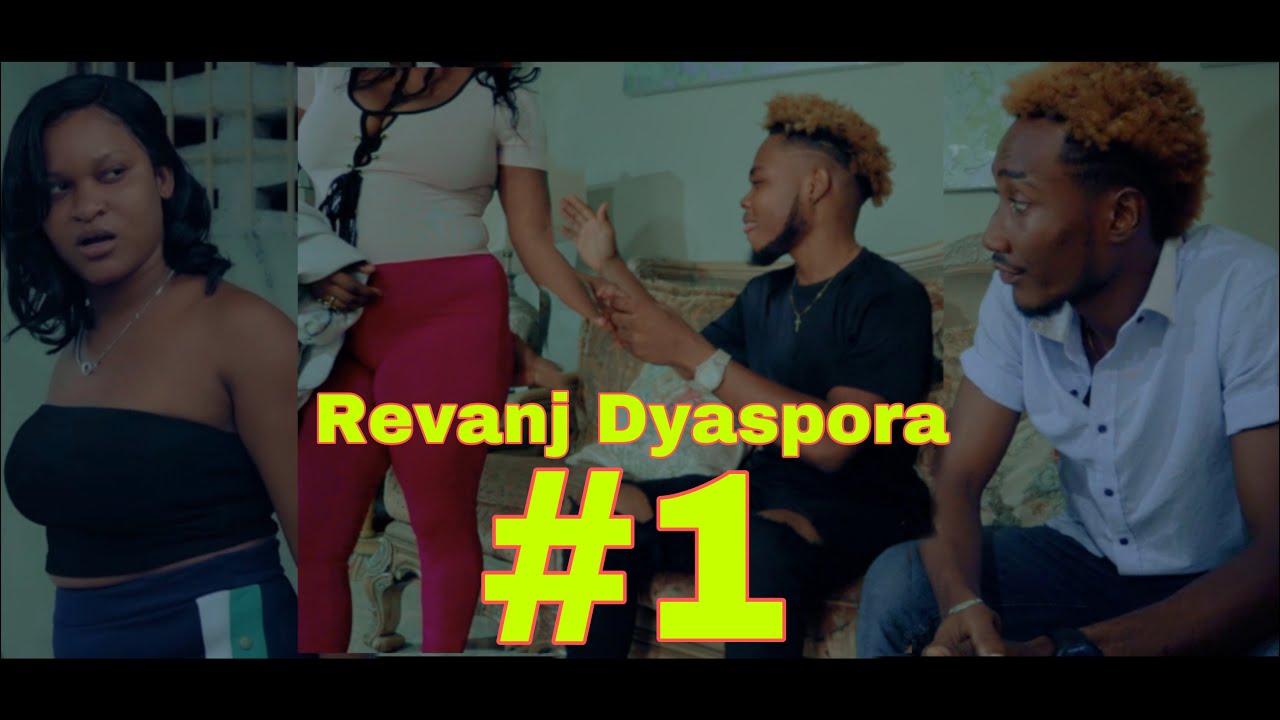 Revanj Dyaspora #1 vin gade sak pral rive yon koup kap manje lajan Dyaspora mal.Djemsly kenslee nana