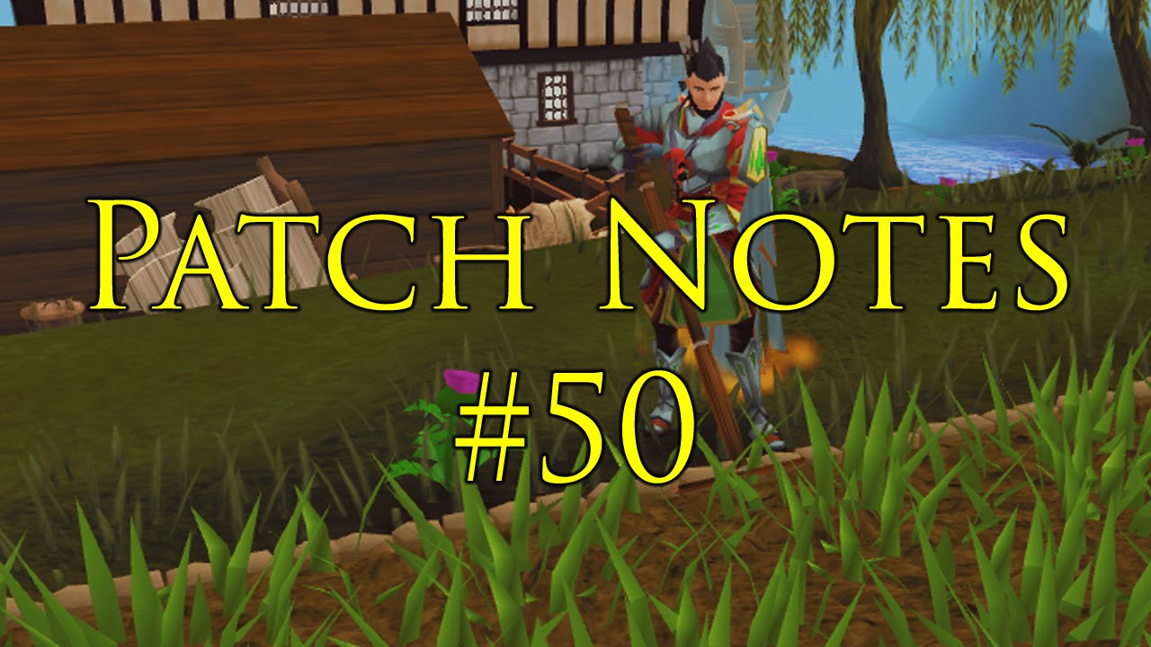 RuneScape Patch Notes #50 - 8th December 2014