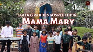 Mama Mary|Mother Mary|Blessed Virgin Mary|Children Song for Mary|Rabbi