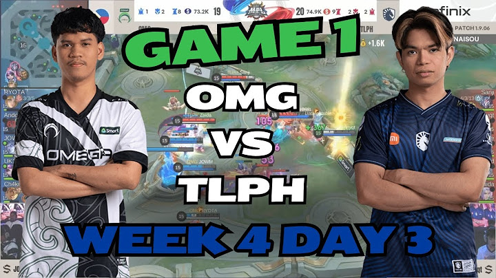 MPL PH S14 Week 4 Day 3: OMG vs TLPH - Game 1 Full Match