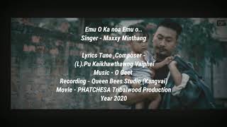Maxxy Minthang - Emu O Ka nao   ..Lyrics