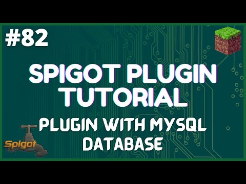 Spigot Plugin Development - 82 - Plugin with MySQL Database and JDBC