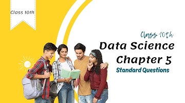 Class 10 Data Science Chapter 5- Overview of Data Merging and Statistical Measures Questions Answers