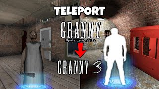 Teleport From Granny Mysterious Castle To Granny Chapter 3