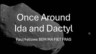 Once Around Ida and Dactyl