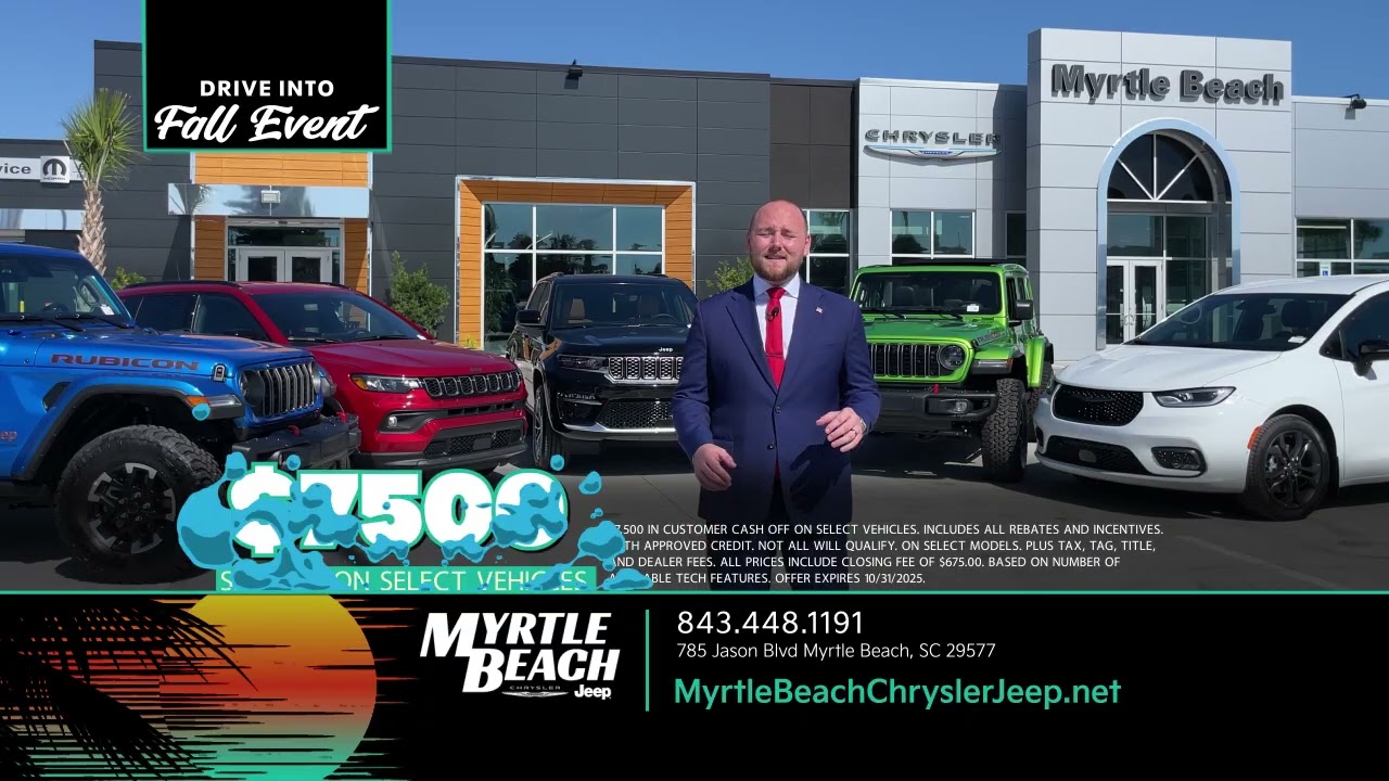 Drive Into Fall Event: $7500 OFF & 0% APR at Myrtle Beach Chrysler Jeep!