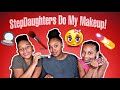 Stepdaughters Do My Makeup | Blended Family