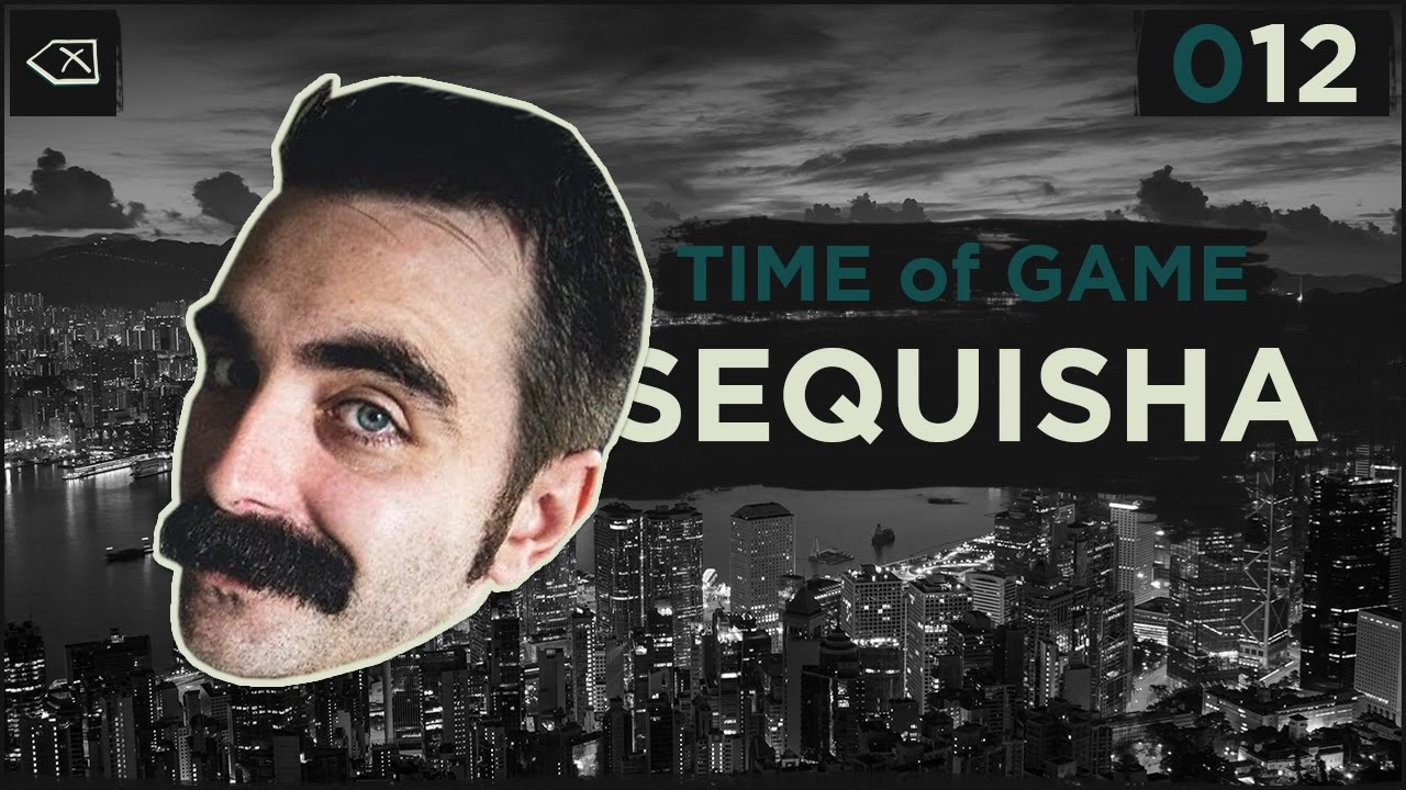 Sequisha Style Time of Game: Sequisha - YouTube