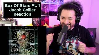 Box of stars pt 1. Jacob Collier Reaction is a BANGER, MY BOI is in this!!