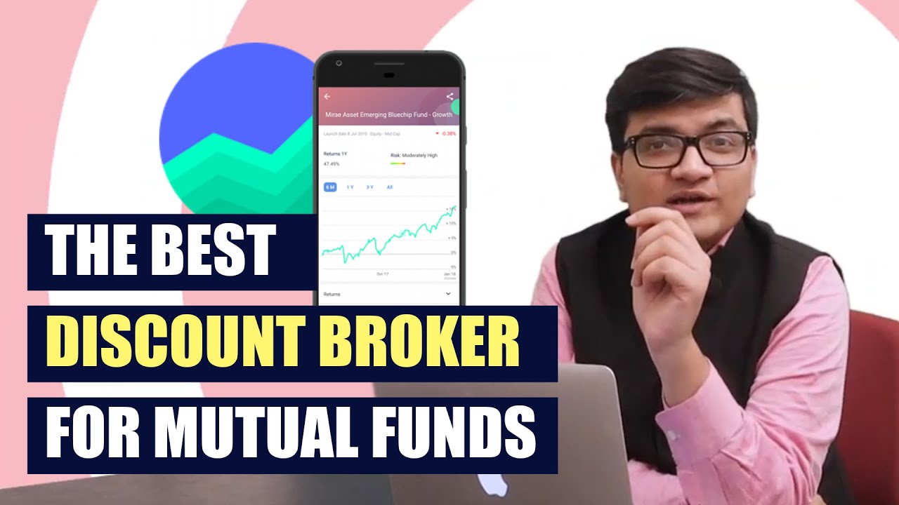 The best Discount broker for Mutual Funds YouTube