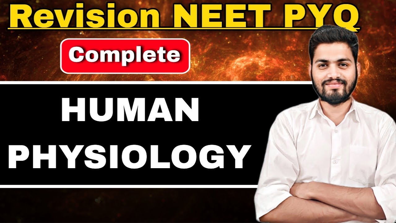 Complete Human Physiology PYQ || hindi medium || NEET 2024 || Pradeep ...