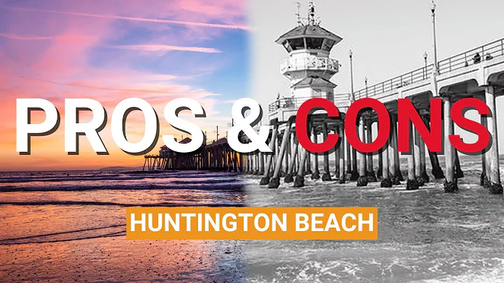 PROS AND CONS OF LIVING IN HUNTINGTON BEACH, CA [Everything You Need to Know!]