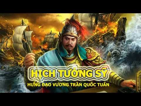 Video Hịch Tướng Sĩ - Trần Quốc Tuấn - youtube