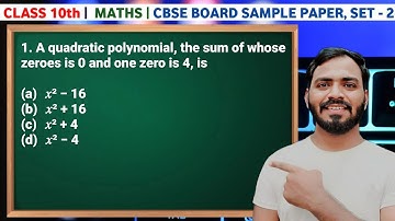 1. A quadratic polynomial, the sum of whose zeroes is 0 and one zero is 4, is #ncert cbse 2024